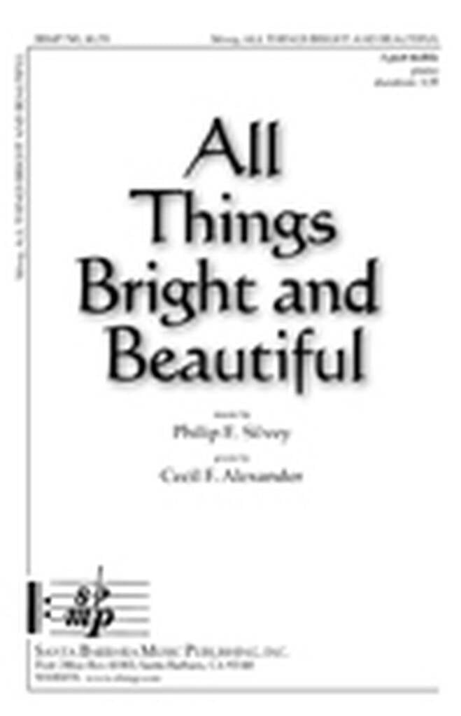 All Things Bright and Beautiful